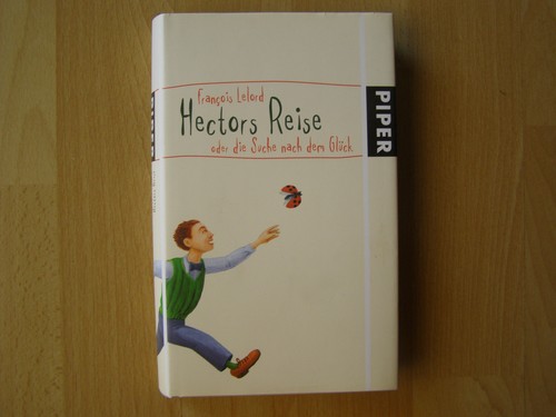 Francois lelord hectors - francois, reise