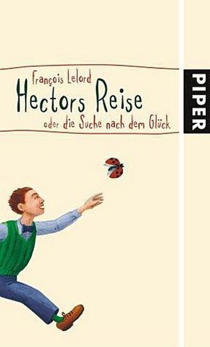 Lelord hectors reise - lelord,,