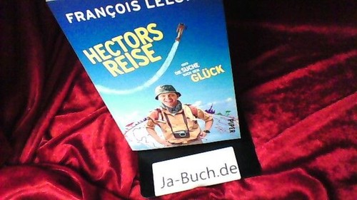 Hectors reise oder die suche - hectors,