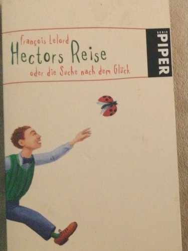 Hectors reise oder die suche - hectors,